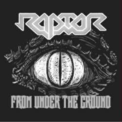 Raptor (ESP) : From Under the Ground